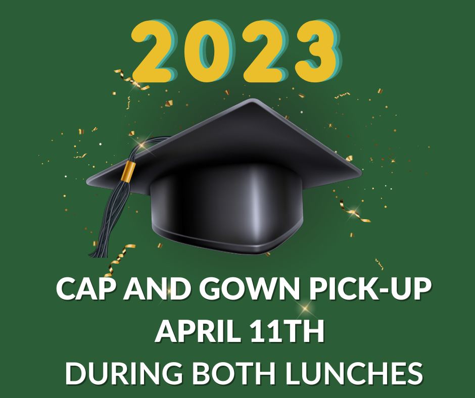  CAP AND GOWN PICKUP